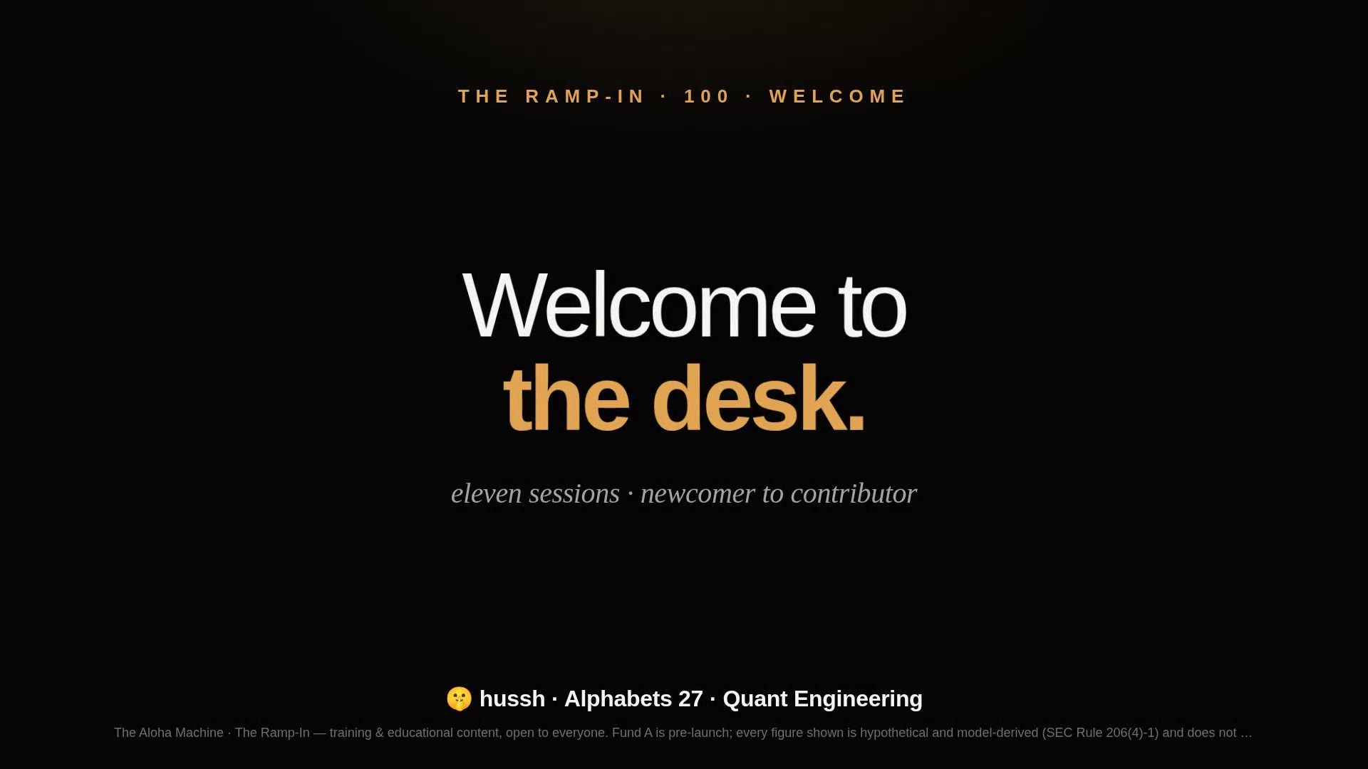 The Ramp-In · Session 1 — Welcome & The Big Picture